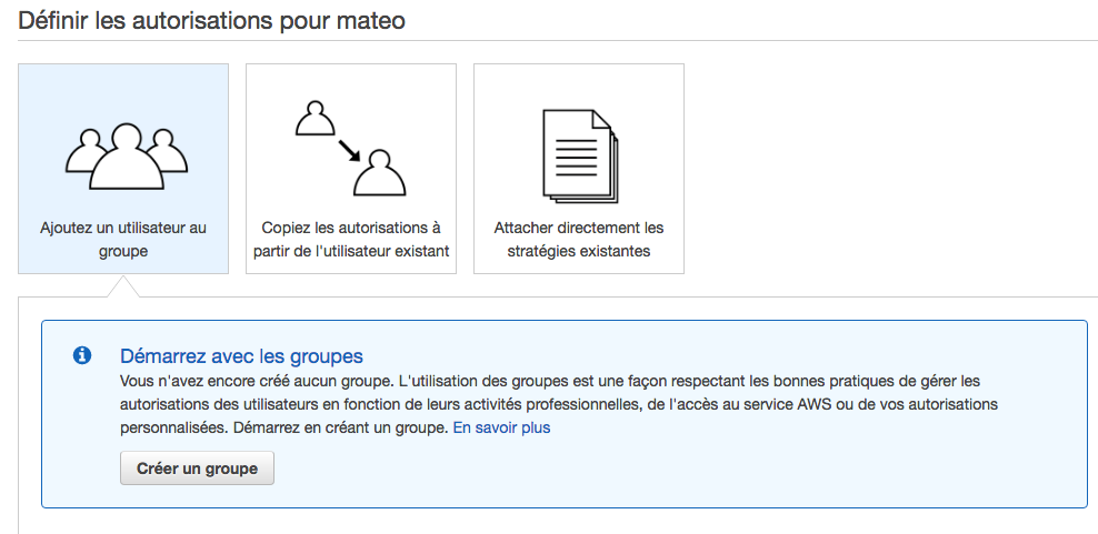 Il faut créer un groupe pour donner des droits à l'utilisateur